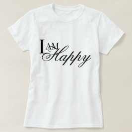 Jag är lycklig affirmation metta bön T-Shirt