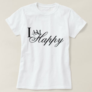 Jag är lycklig affirmation metta bön T-Shirt