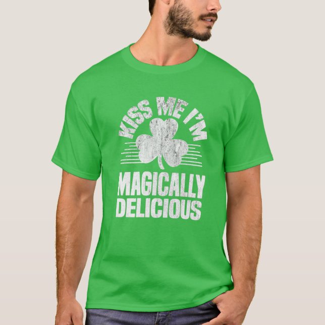 Jag är Magally Delicious St patricks day Sh T Shirt (Framsida)