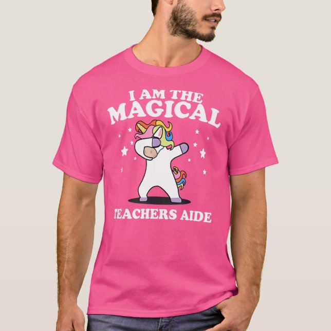 Jag är magiska lärare Aide Dabbing Unicorn T Shirt (Framsida)