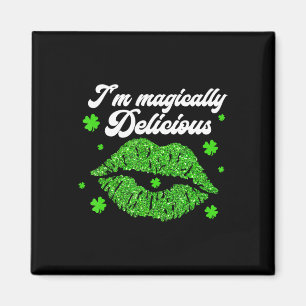 Jag är magiskt utsökt St. Patrick Day Magnet