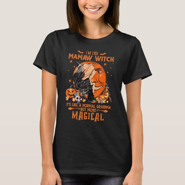Jag är mamaw Witch som en vanlig mormor T Shirt (Framsida)
