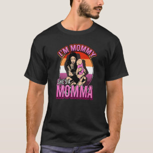 Jag är Mamma. Hon är mamma Lesbianlove Femme Lgbt. T Shirt
