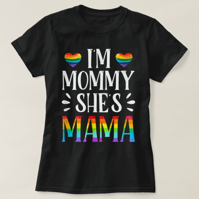 Jag är Mamma Mamma Matching Gay Lesbisk Couple LGB T Shirt (Design framsida)