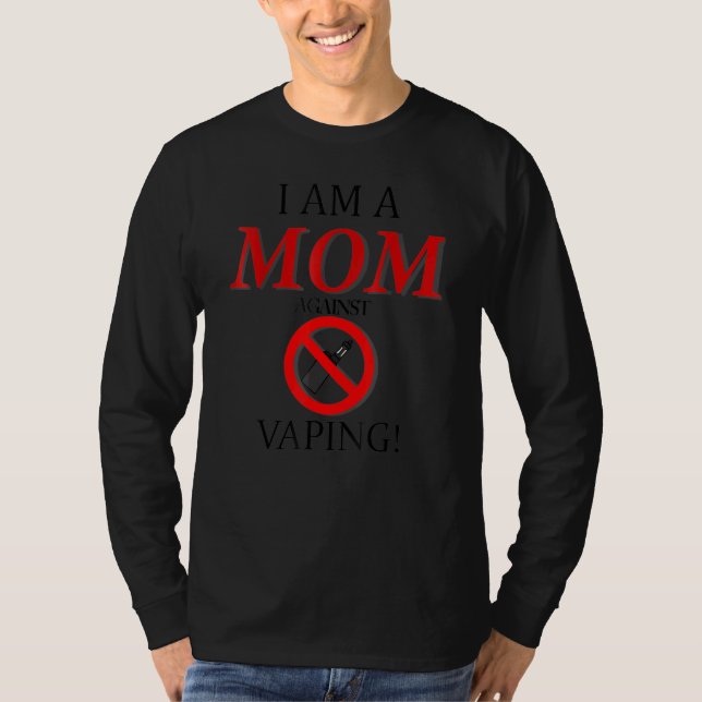 Jag är Mamma mot rökare 1 T Shirt (Framsida)