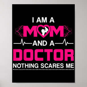 Jag är Mamma och A Doktor Ingenting Skrämmer mig - Poster