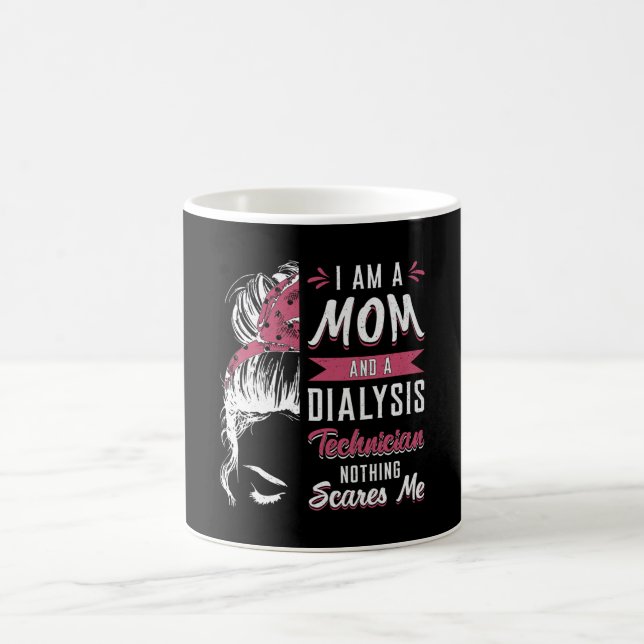 Jag är Mamma och dialystekniker, nephrology Tech Kaffemugg (Center)