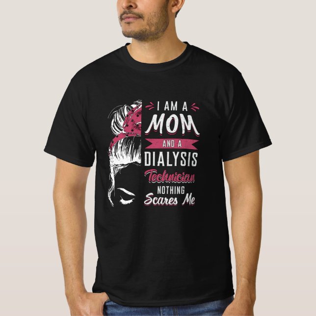 Jag är Mamma och dialystekniker, nephrology Tech T Shirt (Framsida)