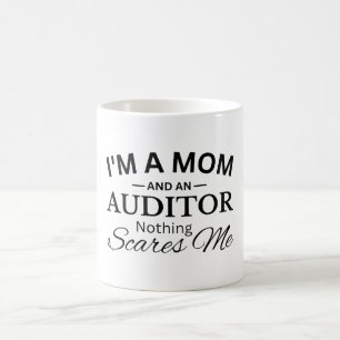 Jag är Mamma och en revisor Skrämmer mig ingenting Kaffemugg