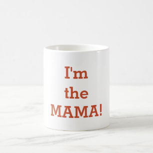 Jag är Mamman Kaffemugg