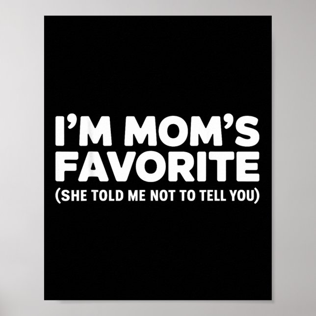 Jag är mammas favorit, hon sa åt mig att inte berä poster (Framsidan)