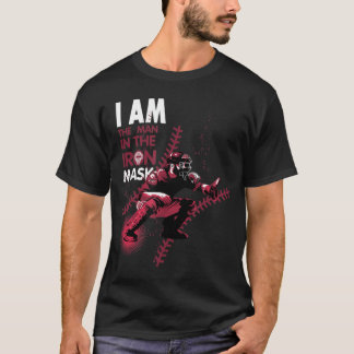 Jag är mannen i Järn Mask Baseball Catcher T Shirt