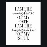 Jag är mästare i mitt öde. Jag är min kapten Poster<br><div class="desc">Jag är mästare i mitt öde. Jag är kapten över min Soul</div>