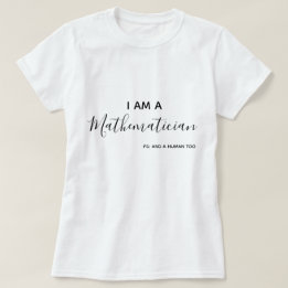 Jag är matematiker T-Shirt