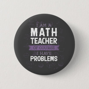 Jag är matematiklärare, jag har naturligtvis pro knapp