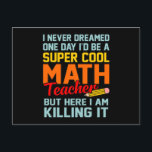Jag är matematiklärare Matematik Maths Älskare Stu Meddelande Vykort<br><div class="desc">Denna grafiska idé är för matteälskare. Denna roliga grafiska / citat klänning gör alla matematiklärare glada.</div>