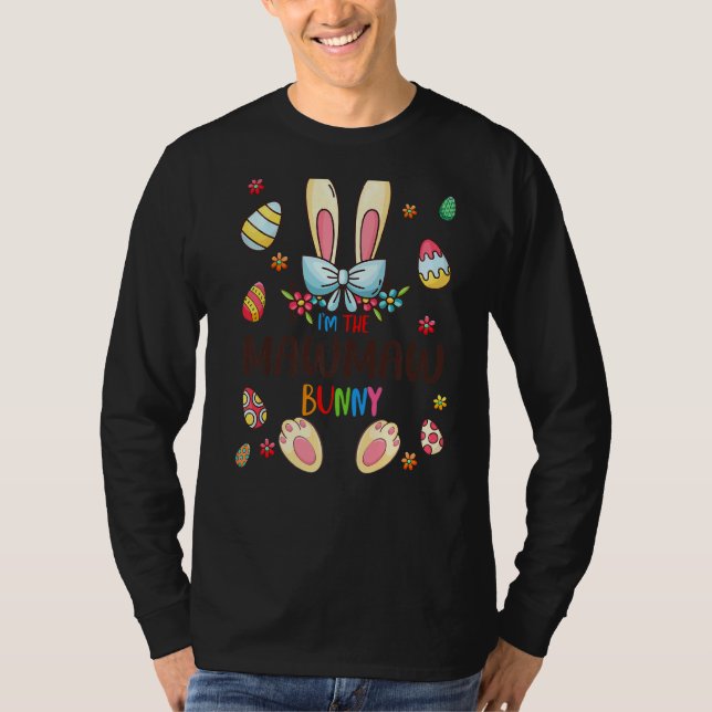 Jag är Mawmaw Bunny Påsk Day Matching Familj Eg T Shirt (Framsida)