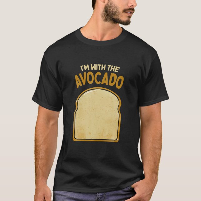 Jag är med Avocado Toast Easy Halloween Matching T Shirt (Framsida)
