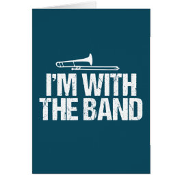 Jag är med Band Funny Trombone Player-kortet Hälsningskort