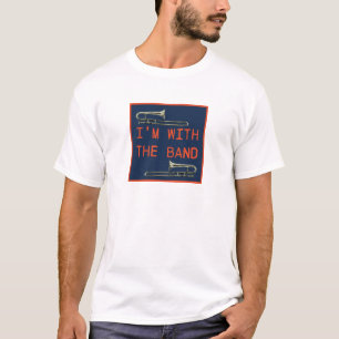 Jag är med bandtrombone-marinen orangeT-Shirt T Shirt