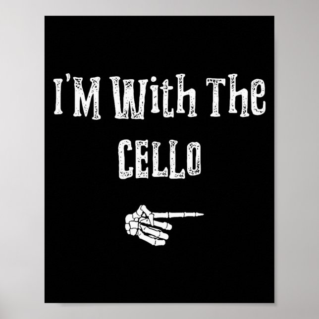 Jag är med cello Halloween-kostym Roliga parmatta Poster (Framsidan)
