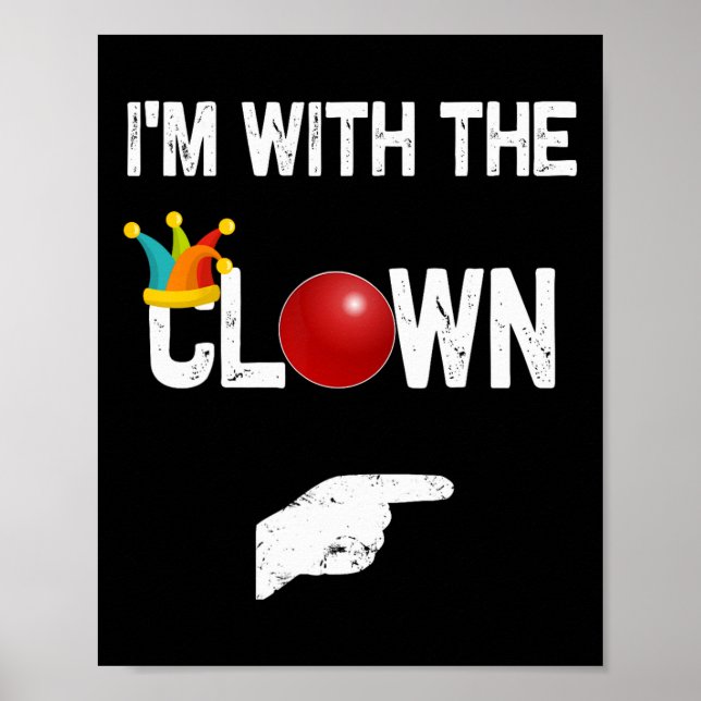 Jag är med Clown Halloween Costumes Poster (Framsidan)