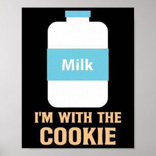 Jag är med Cookie och Mjölk matchande bästa vän Poster