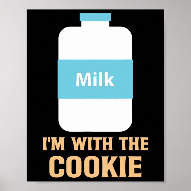 Jag är med Cookie och Mjölk matchande bästa vän Poster (Framsidan)