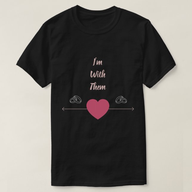 Jag är med de polygamistiska männen t shirt (Design framsida)