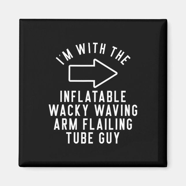 Jag är med den uppblåsbara tvättningen av Arm Magnet (Framsidan)