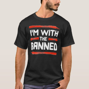 Jag är med det förbjudna Bokar T Shirt