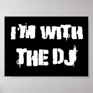 Jag är med DJ Poster