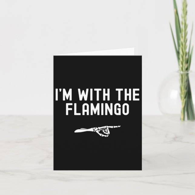 Jag är med Flamingo Funny Halloween Spooky Skele Kort (Framsida)