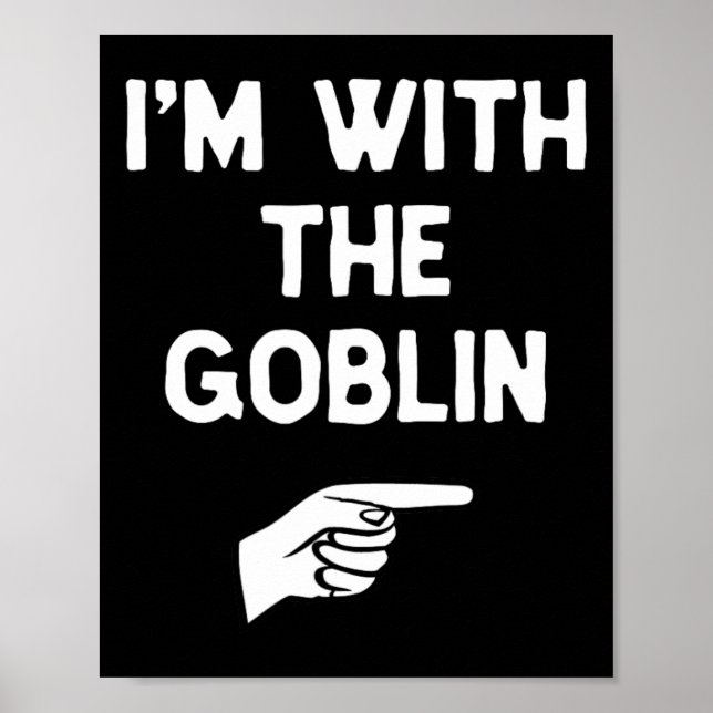 Jag är med Goblin Costume Halloween Matching Par Poster (Framsidan)