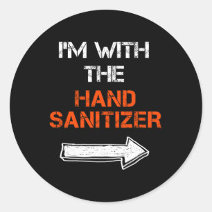 Jag är med Hand Sanitizer i förra minuten Hallowee Runt Klistermärke