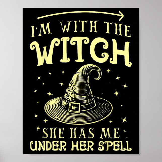 Jag är med häxan hon har mig under sin spell. poster (Framsidan)