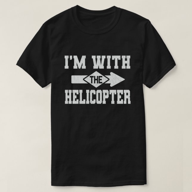 Jag är med helikoptern som matchar Halloween Costu T Shirt (Design framsida)