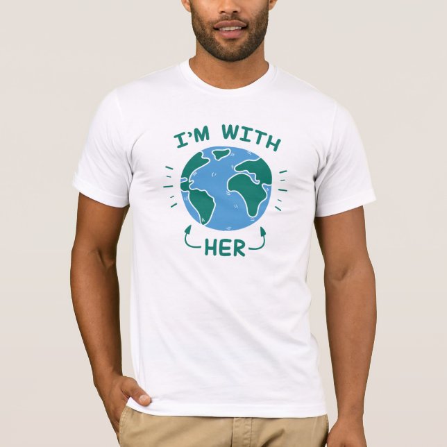 Jag är med henne t shirt (Framsida)