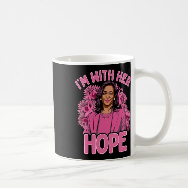 Jag är med hennes Hope Kamala Harris 2024 bröstcan Kaffemugg (Höger)