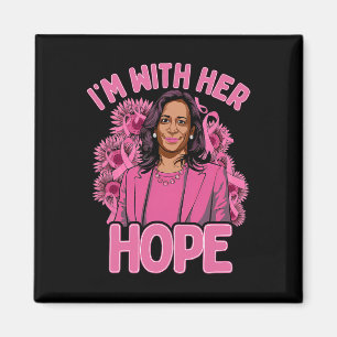 Jag är med hennes Hope Kamala Harris 2024 bröstcan Magnet