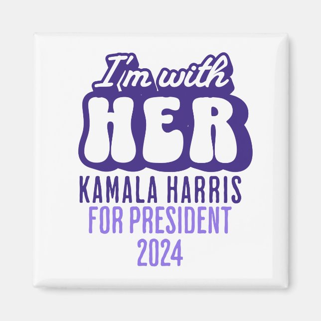 Jag är med hennes text Kamala Harris till presiden Magnet (Framsidan)