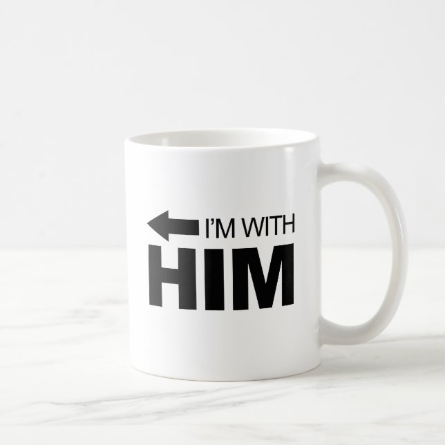 Jag är med honom (vänster) kaffemugg (Höger)