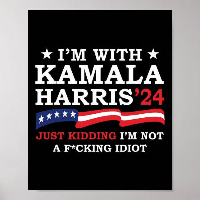 Jag är med Kamala.. Jag är inte Idiot Funny V Poster (Framsidan)