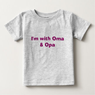 Jag är med Oma & Opa Tee Shirt
