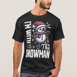Jag är med Snögubbe T Shirt