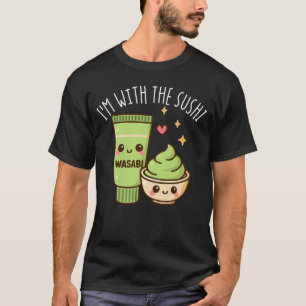 Jag är med Sushi Wasabi Matchande Sushi Kostym T Shirt