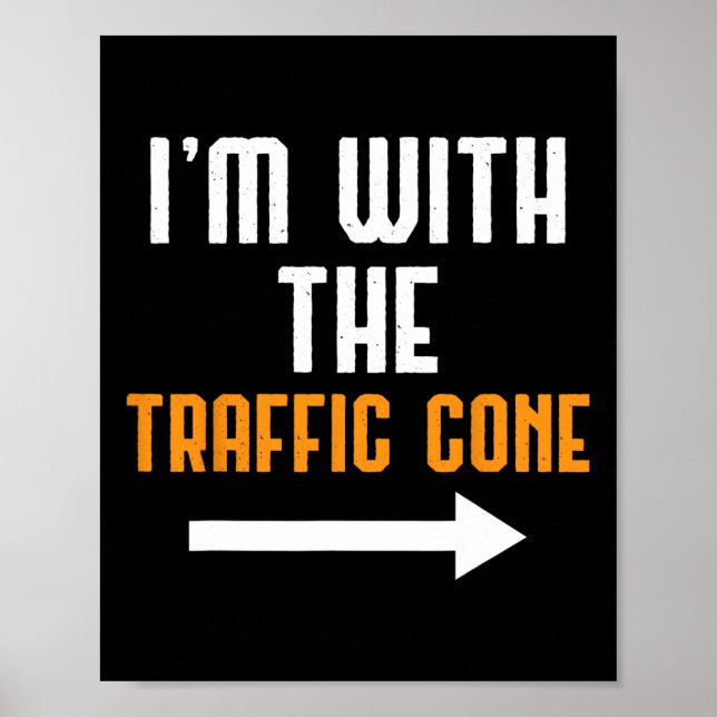 Jag är med trafikväggen Costume Funny Halloween Poster (Framsidan)