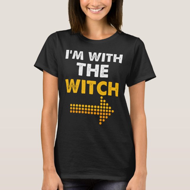 Jag är med Witch Shirt Funny Halloween par T (Framsida)