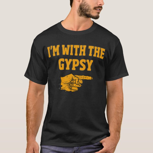 Jag är med zigenaren som matchar Halloween Costume T Shirt (Framsida)