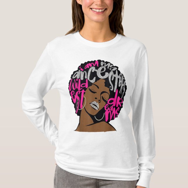 Jag är min ancestors Dreams Shock rosa Bubblegum A T Shirt (Framsida)
